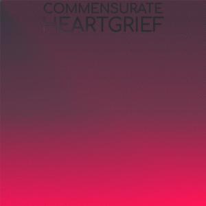 Album Commensurate Heartgrief oleh Various