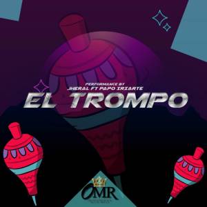 Album El Trompo (En Vivo) from Rey De Rocha