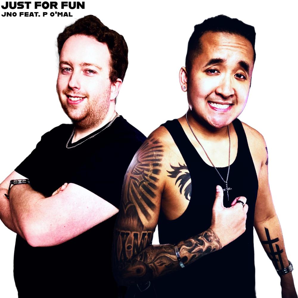 JUST FOR FUN (feat. P O'Mal)