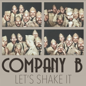 Company B的專輯Let's Shake It