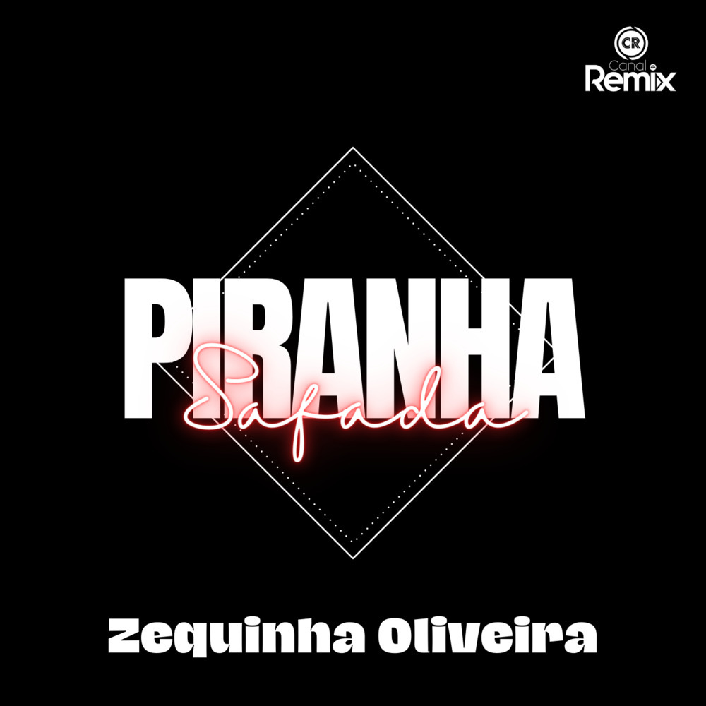 Piranha Safada (Explicit)