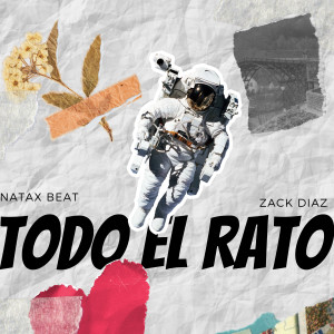 Album Todo El Rato (Explicit) from Los de la Nazza