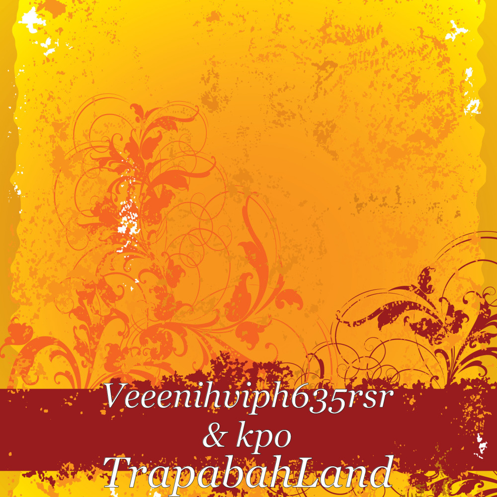 TrapabahLand (Explicit)