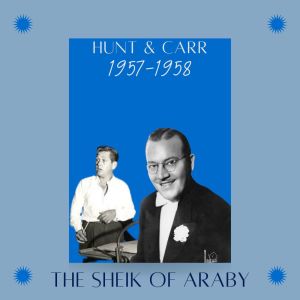 อัลบัม The Sheik of Araby (1957-1958) ศิลปิน Pee Wee Hunt