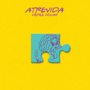 อัลบัม Atrevida ศิลปิน Derek Novah