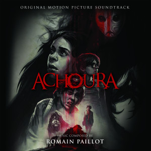 Album Achoura (Original Motion Picture Soundtrack) from 
