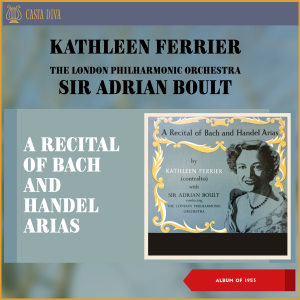 A Recital of Bach and Handel Arias (Album of 1953)