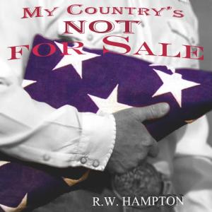 R.W. Hampton的專輯My Country's Not for Sale