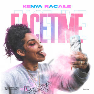 Album Facetime (Explicit) from Kenya Racaile