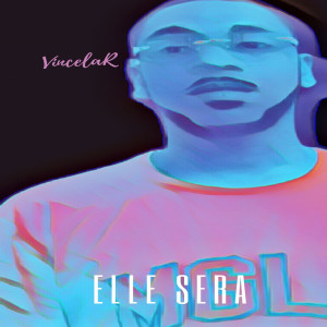 Listen to Elle sera song with lyrics from VincelaR