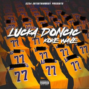 KokeWave Cook的專輯Luka Doncic (Explicit)