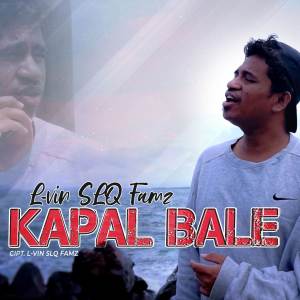Album Kapal Bale from SLQ FAMZ