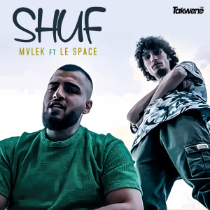 Listen to Shuf song with lyrics from MVLEK