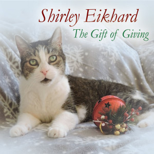 Shirley Eikhard的專輯The Gift of Giving