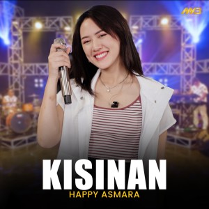 Dengarkan Kisinan lagu dari Happy Asmara dengan lirik