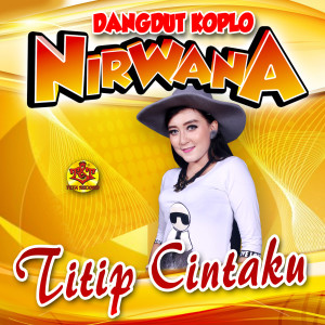 收听Dangdut Koplo Nirwana的Wakuncar (feat. Lovina Ag)歌词歌曲