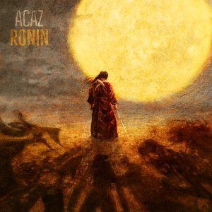 Album Ronin (Explicit) from Acaz
