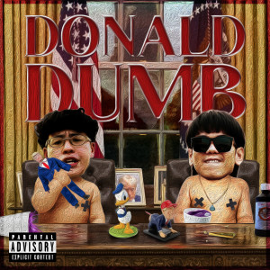 Donald Dumb (Explicit) dari WARIN B