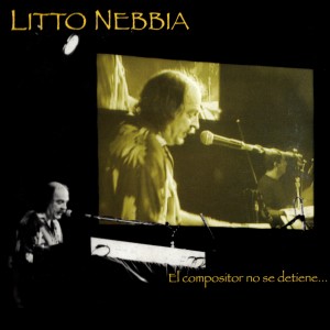 ดาวน์โหลดและฟังเพลง Yo No Estoy Aquí พร้อมเนื้อเพลงจาก Litto Nebbia