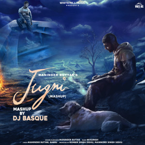 Listen to Jugni Mashup song with lyrics from Maninder Buttar