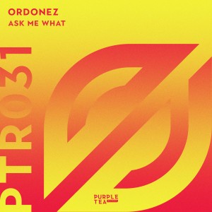 Dengarkan Ask Me What (Radio Edit) lagu dari Ordonez dengan lirik
