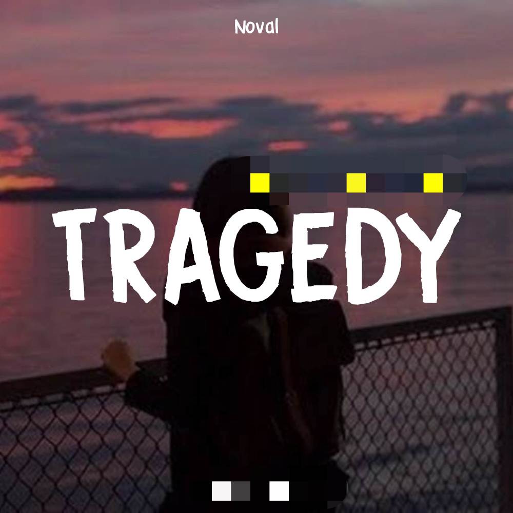 Tragedy