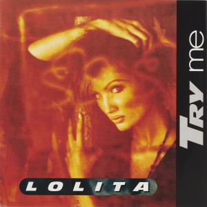 ดาวน์โหลดและฟังเพลง TRY ME (Extended Mix) พร้อมเนื้อเพลงจาก Lolita