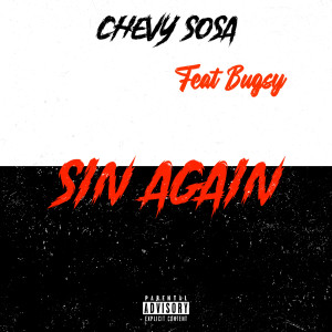 Album Sin Again (Explicit) oleh Chevy Sosa