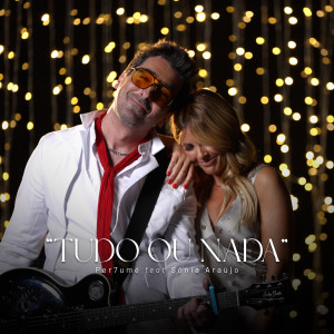 收聽Per7ume的Tudo Ou Nada歌詞歌曲