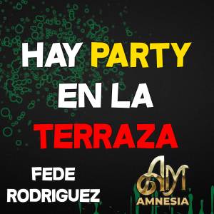 Hay Party En La Terraza