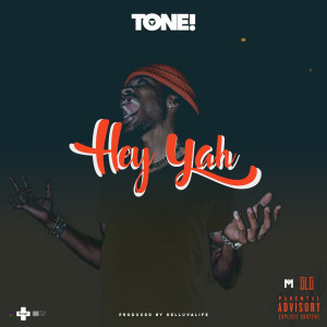 Listen to Hey Yah (Explicit) song with lyrics from ToneTheGOAT