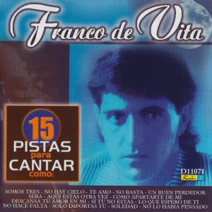 Orquesta Melodía的專輯15 Pistas para Cantar Como - Originalmente Realizado por Franco de Vita