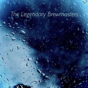 Listen to American song with lyrics from The Legendary Brewmasters