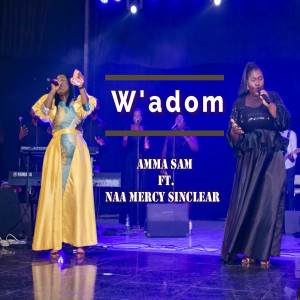 Album W'adom (Your Grace) from Amma Sam