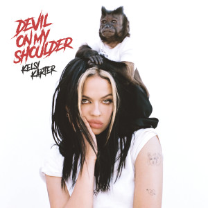 ดาวน์โหลดและฟังเพลง Devil On My Shoulder พร้อมเนื้อเพลงจาก Kelsy Karter