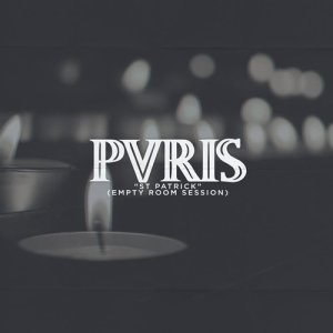收聽PVRIS的St. Patrick (Empty Room Session)歌詞歌曲