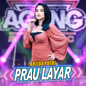 Dengarkan Prau Layar lagu dari Ageng Music dengan lirik