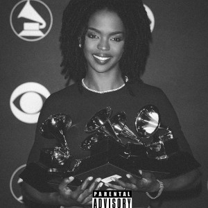 Listen to Lauryn Hill (Explicit) song with lyrics from Don Julio