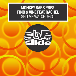 ดาวน์โหลดและฟังเพลง Sho Me Watchu Got (feat. Rachel) [Radio Edit] (Radio Edit) พร้อมเนื้อเพลงจาก Monkey Bars