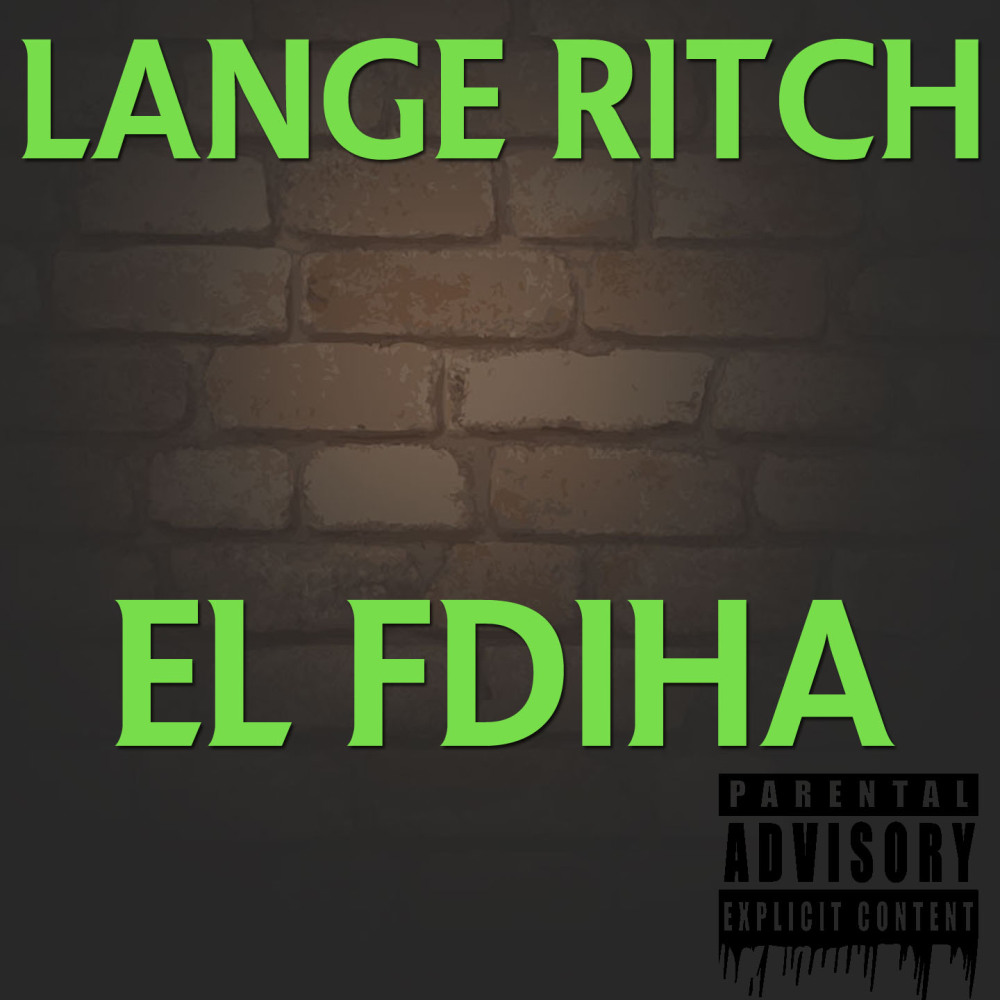 El Fdiha (Explicit)