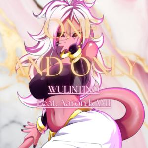 收聽Wulintino的One And Only (feat. Aaron KAMI) (Explicit)歌詞歌曲
