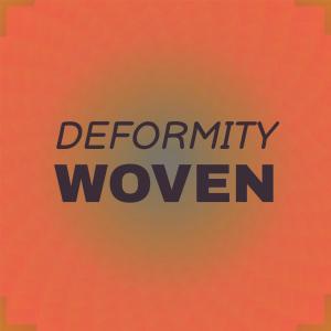 Various Artists的专辑Deformity Woven