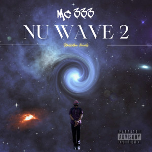 Album Nu Wave 2 (Explicit) from MC 333