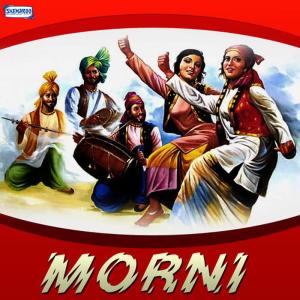 收聽Nisha Bano的Morni Banke歌詞歌曲