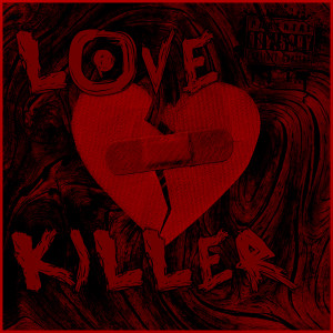 ดาวน์โหลดและฟังเพลง Love Killer พร้อมเนื้อเพลงจาก kendy.luv