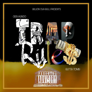 Album Trap Rules (Explicit) from Gutta Tomb