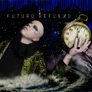 Album Futuro Reflexo from 