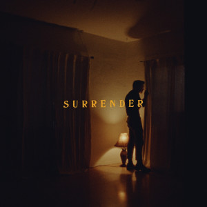 Dengarkan Surrender lagu dari Zak Engel dengan lirik