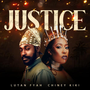 收聽Chiney Kiki的Justice歌詞歌曲