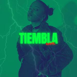 ดาวน์โหลดและฟังเพลง Tiembla (Explicit) พร้อมเนื้อเพลงจาก Nahil